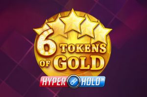 6 tokens of Gold hyperhold